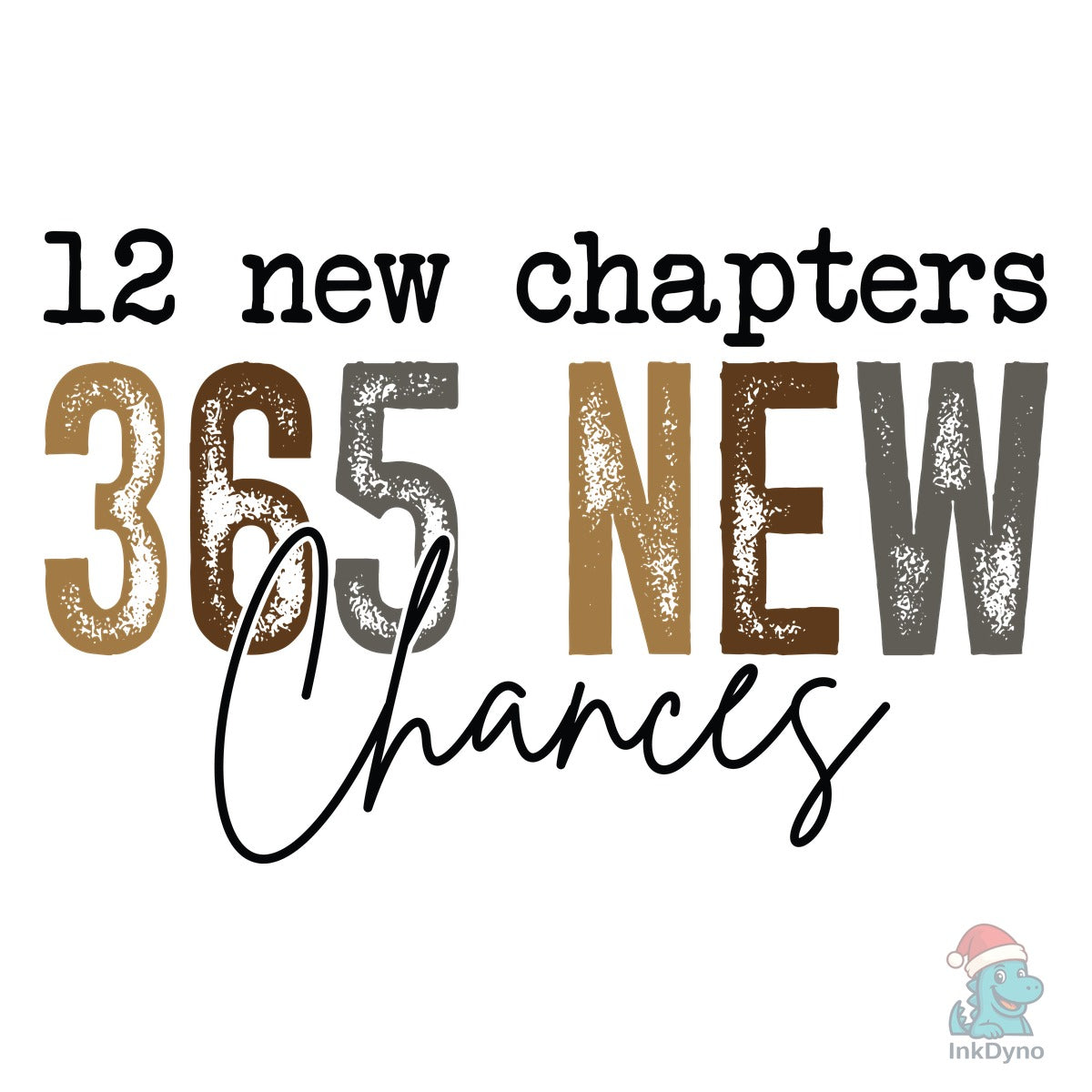12 New Chapters 365 New Chances