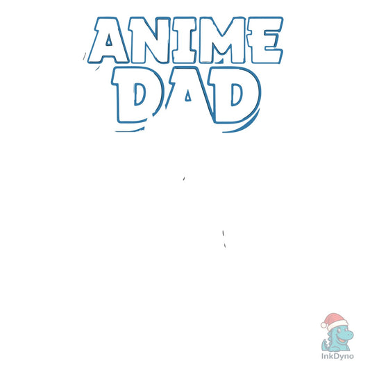 Anime Dad Like a Regular Dad Only Cooler - DTF Transfer