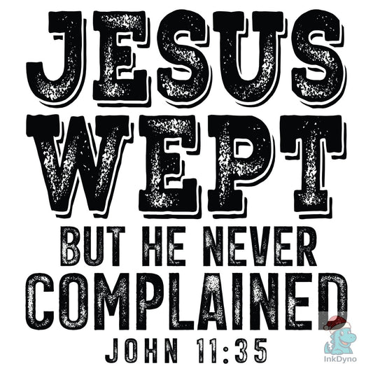 Jesus Wept Christian - DTF Transfer