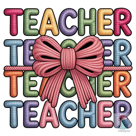 Faux Yarn Teacher Teacher - DTF Transfer