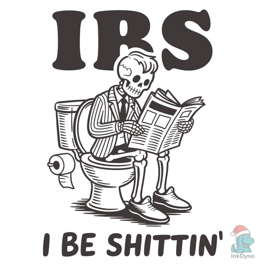 Funny Skeleton on Toilet Sarcastic - DTF Transfer