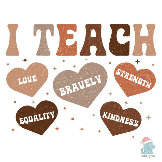 I Teach Love Black History Teacher - DTF Transfer