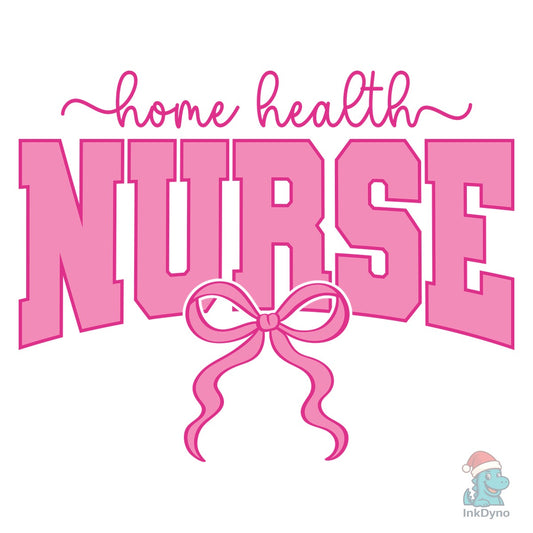 Home Health Nurse Coquette Pink Bow - DTF Transfer