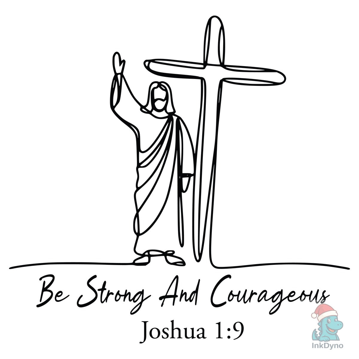 Be Strong and Courageous Christian