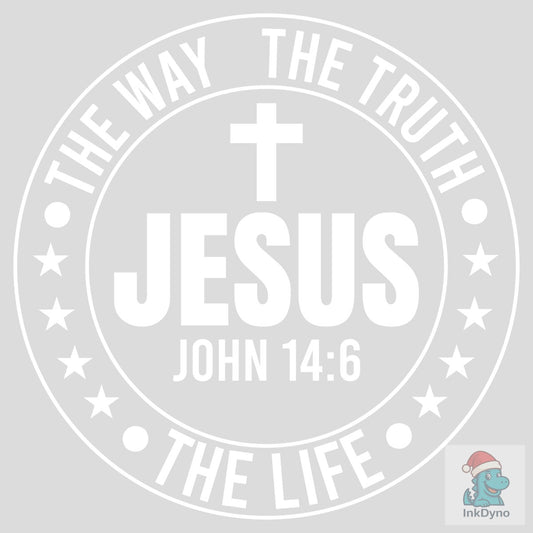 Jesus the Way Truth Life - DTF Transfer