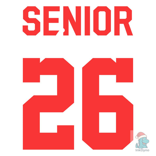 Senior Class of 26 Typography - DTF Transfer