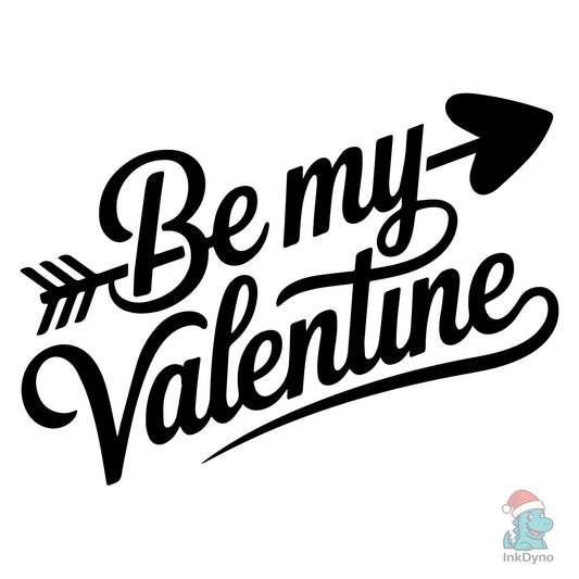 Cute Romantic Be My Valentine - DTF Transfer