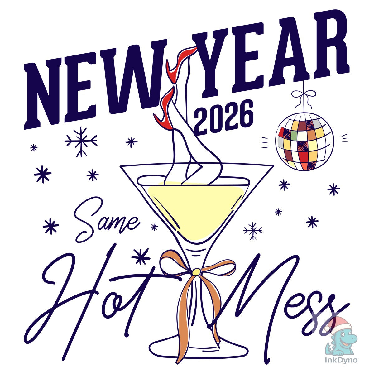 Funny New Year Hot Mess Hand-Draw
