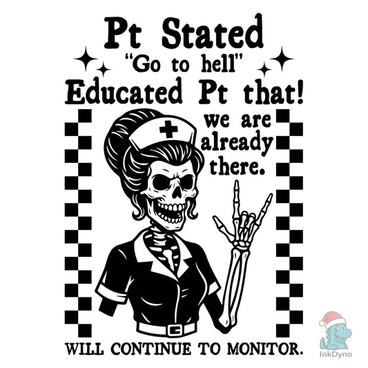Funny Women Skeleton Nurse Quote - DTF Transfer