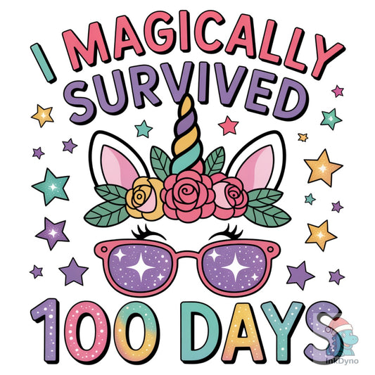 I Magically Survived 100 Days School - DTF Transfer