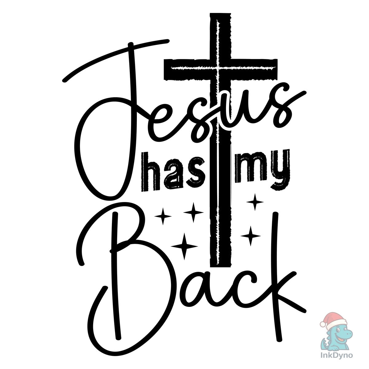 Jesus Has My Back Bible Verse