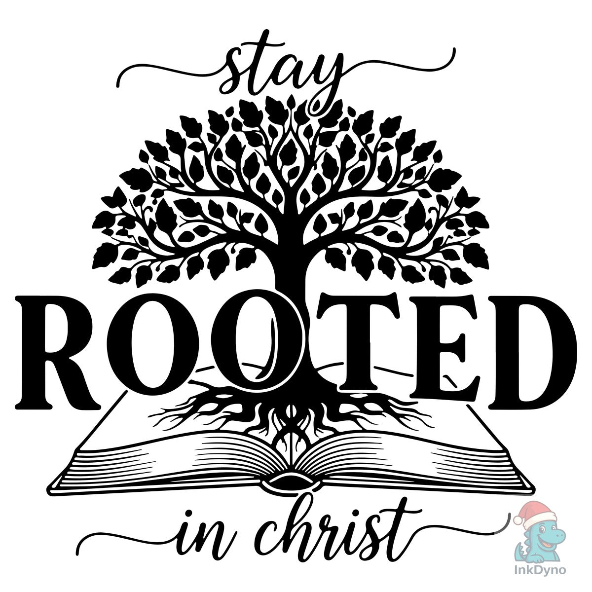 Stay Rooted in Christ Tree of Life