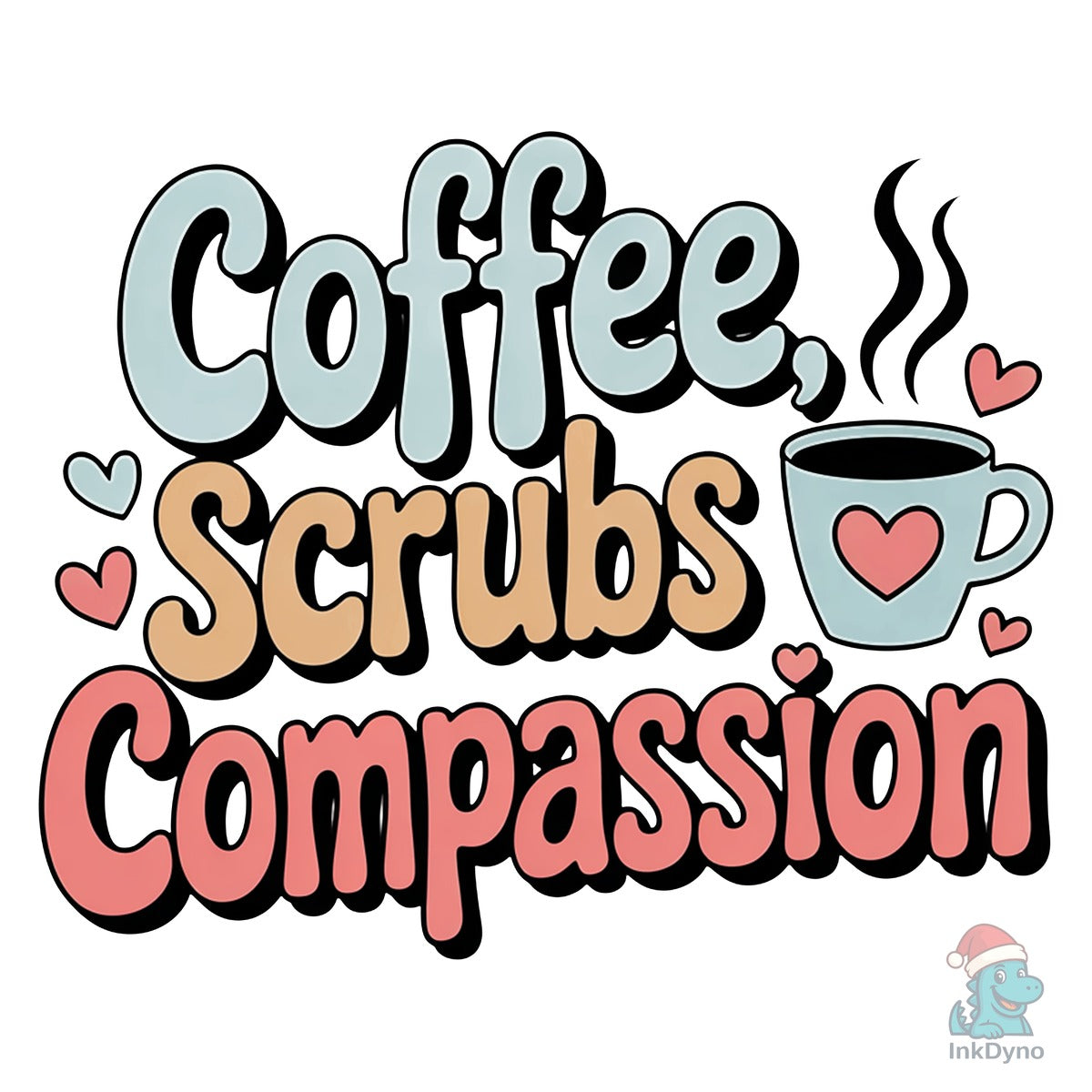 Coffee Scrubs Nurse Sublimation