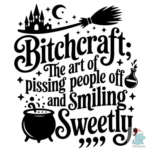 Bitchcraft Funny Witch Halloween - DTF Transfer