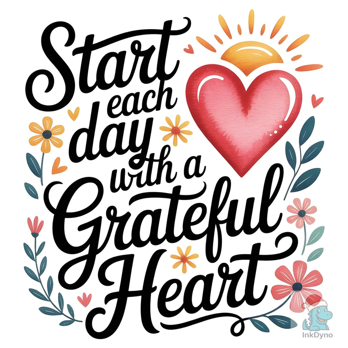 Start Each Day with a Grateful Heart