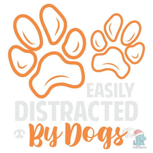 Easily Distracted by Dogs Paw Print - DTF Transfer