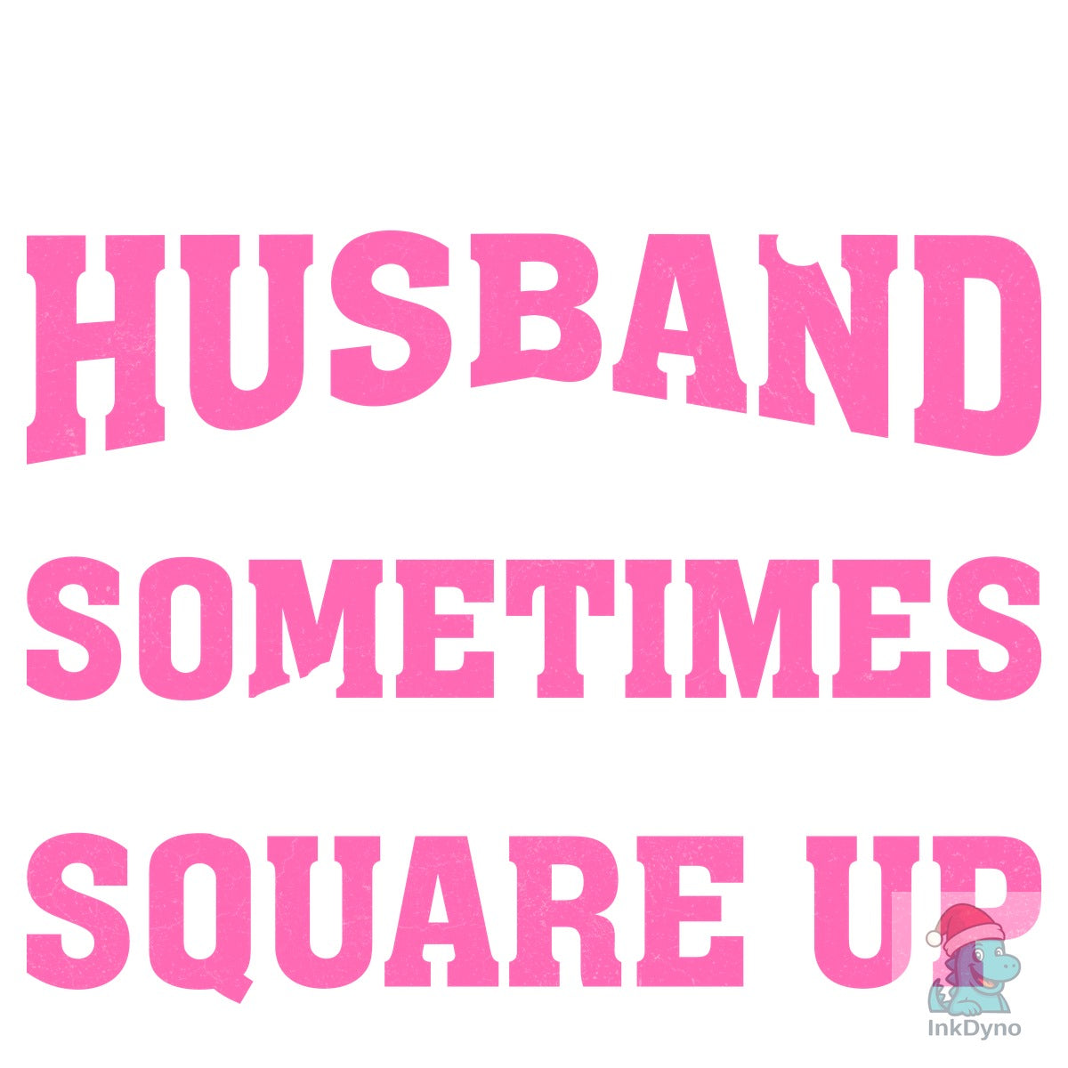 Funny Sarcastic Wife Quote Shirt Design