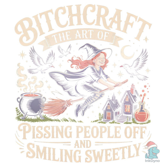 BitchCraft Funny Sarcastic Halloween - DTF Transfer