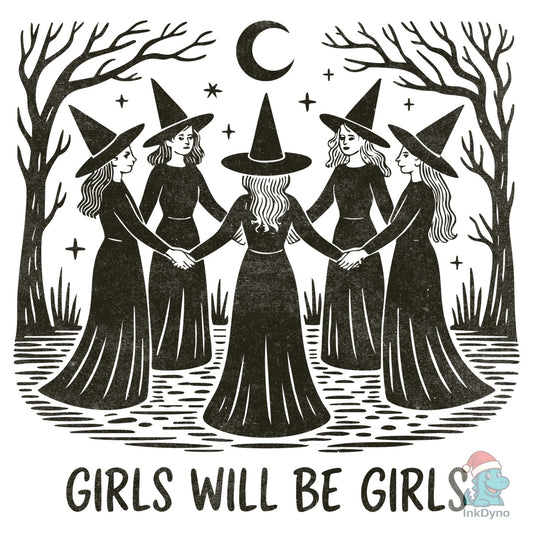 Halloween Witch Girls Will Be Girls - DTF Transfer