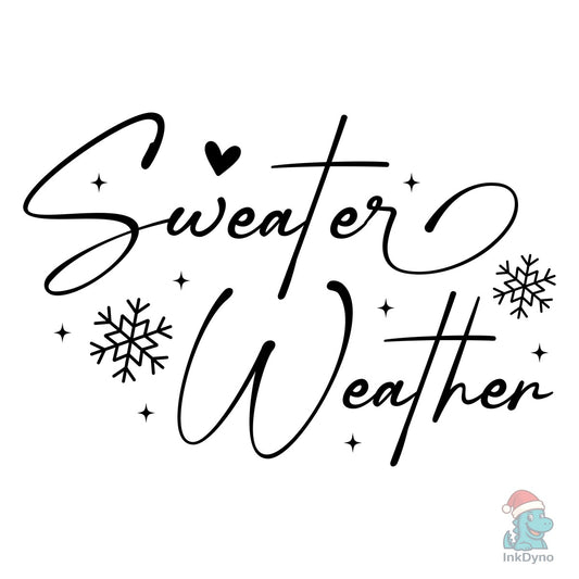 Cozy Season Sweater Weather - DTF Transfer