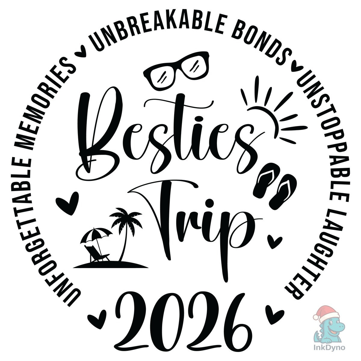 Besties Trip 2026 Memories Girl Trip