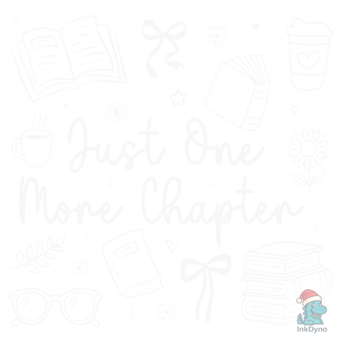 Funny Book Just One More Chapter
