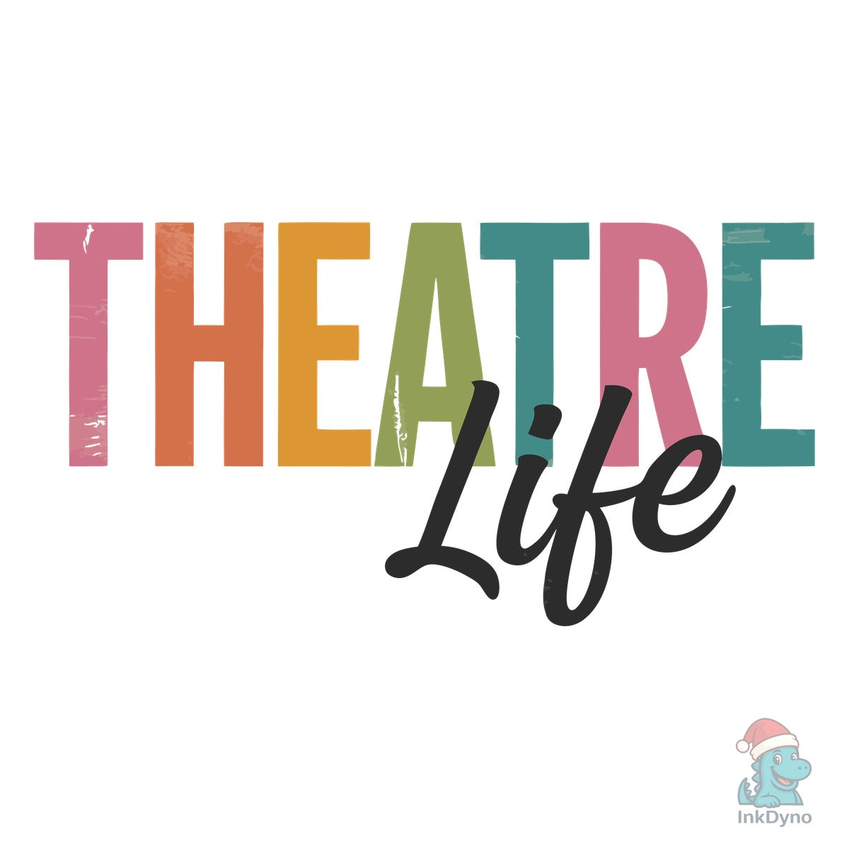Theatre Life Colorful Retro Text Design