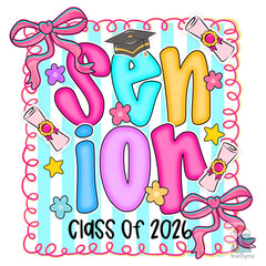 Preppy Senior 2026 Senior Coquette - DTF Transfer