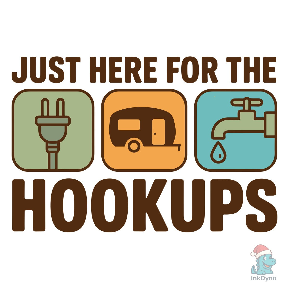 Just Here for the Hookups Rv Camping