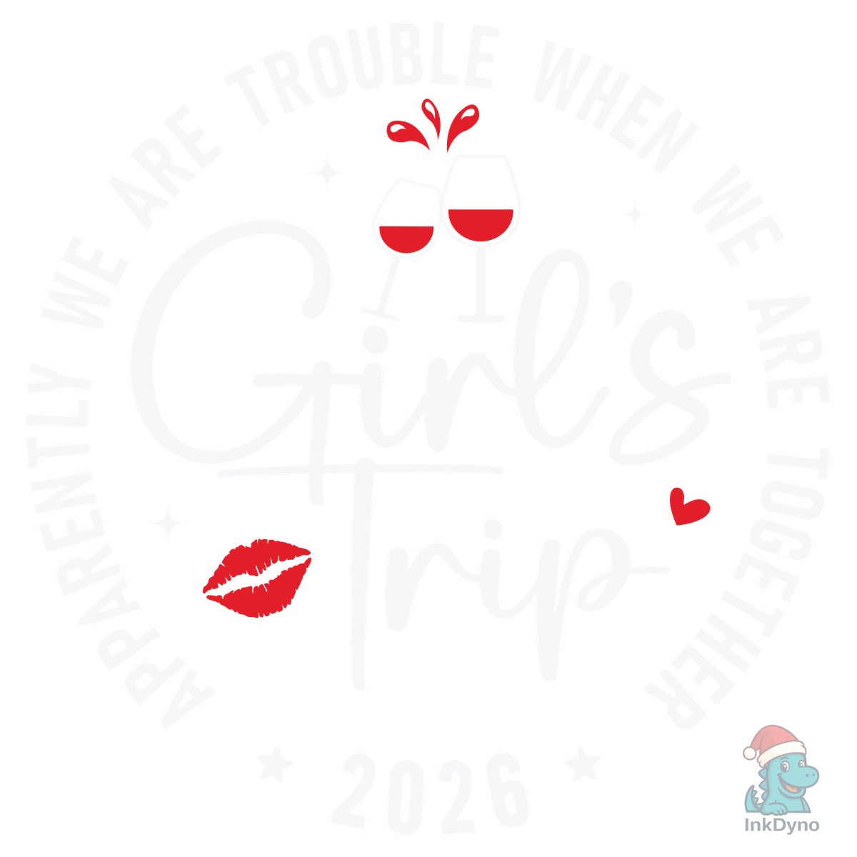 Girls Trip 2026 Girls Weekend