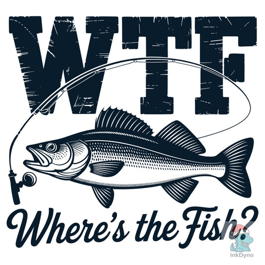 WTF Where's the Fish Fisherman - DTF Transfer