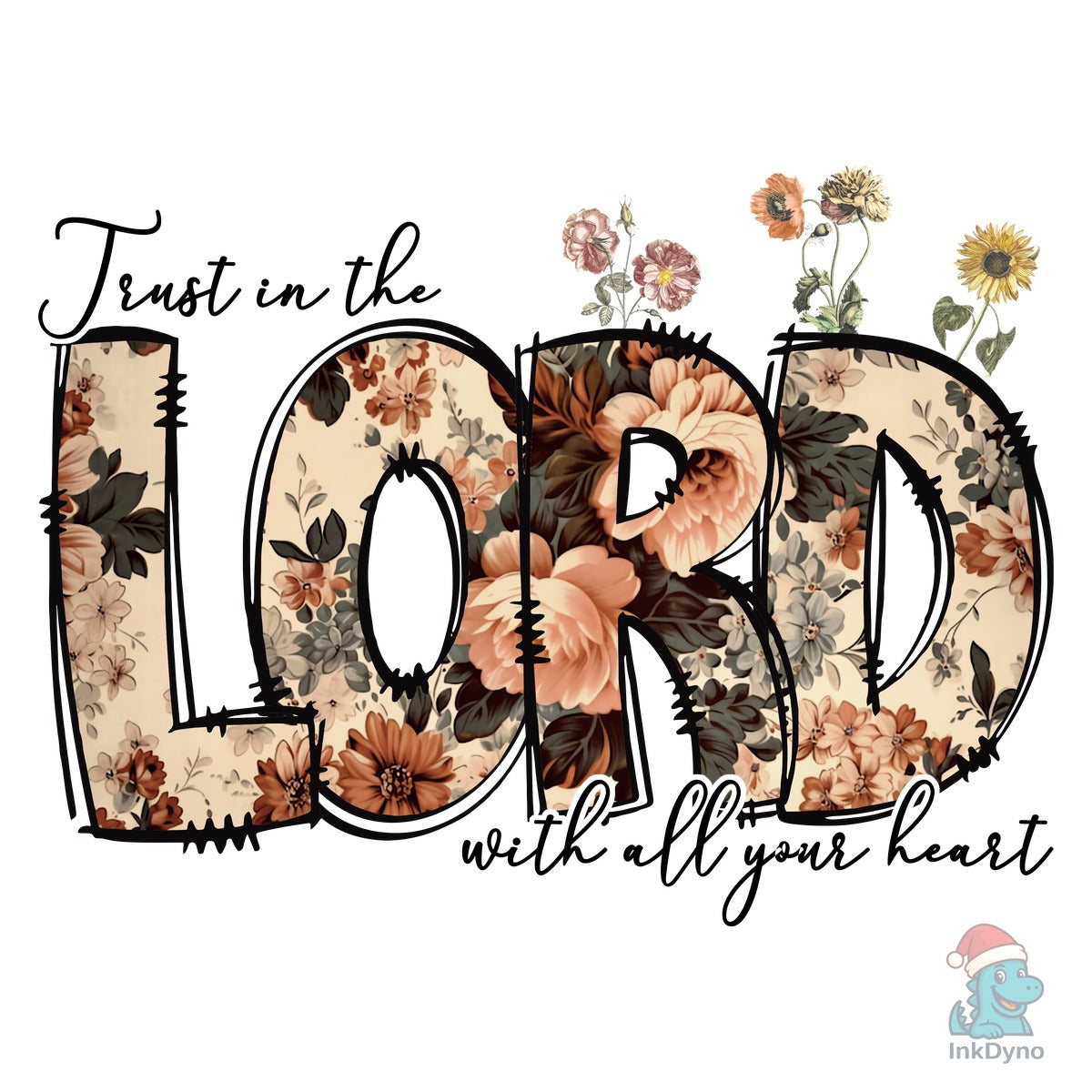 Trust in the Lord Floral