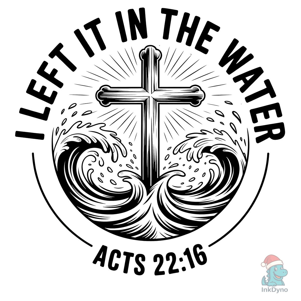 I Left It in the Water Christian Baptism