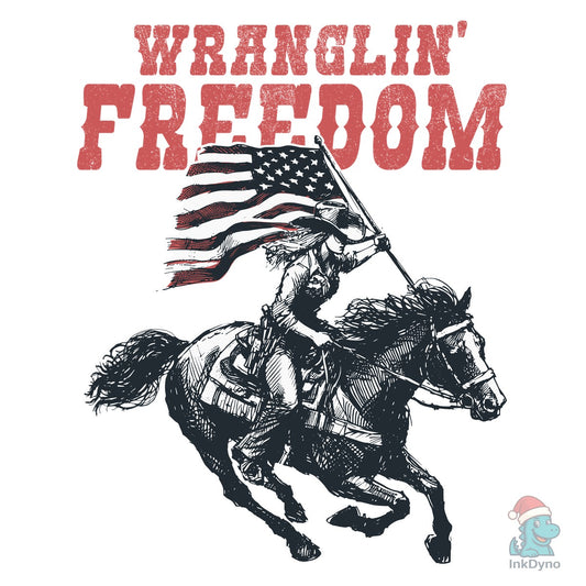 Wranglin' Freedom American Cowgirl Shirt - DTF Transfer
