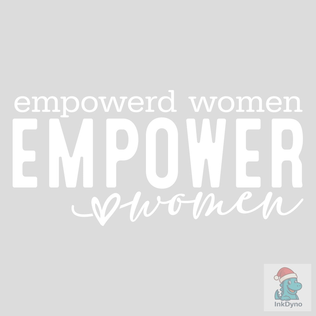 Strong Women Empowered Women