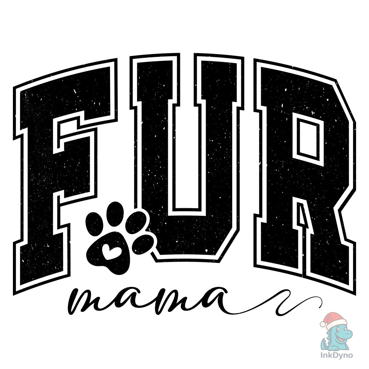 Fur Mama Dog Mama Varsity