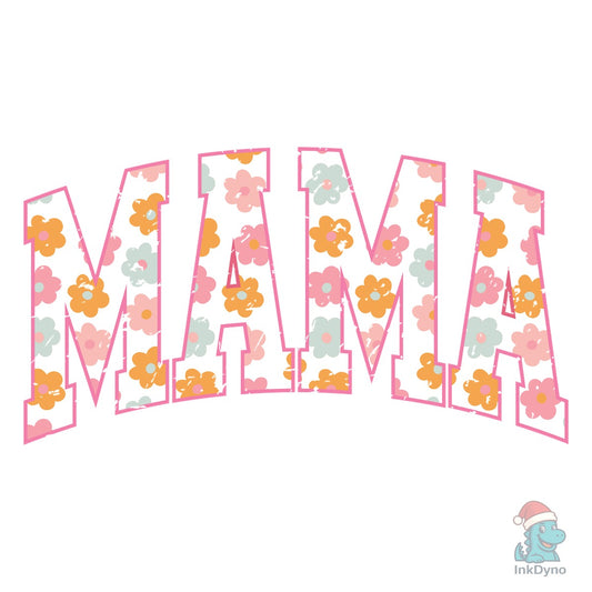 Mama Flower Mama Spring Summer - DTF Transfer
