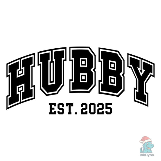 Hubby and Wifey 2025 Wedding - DTF Transfer