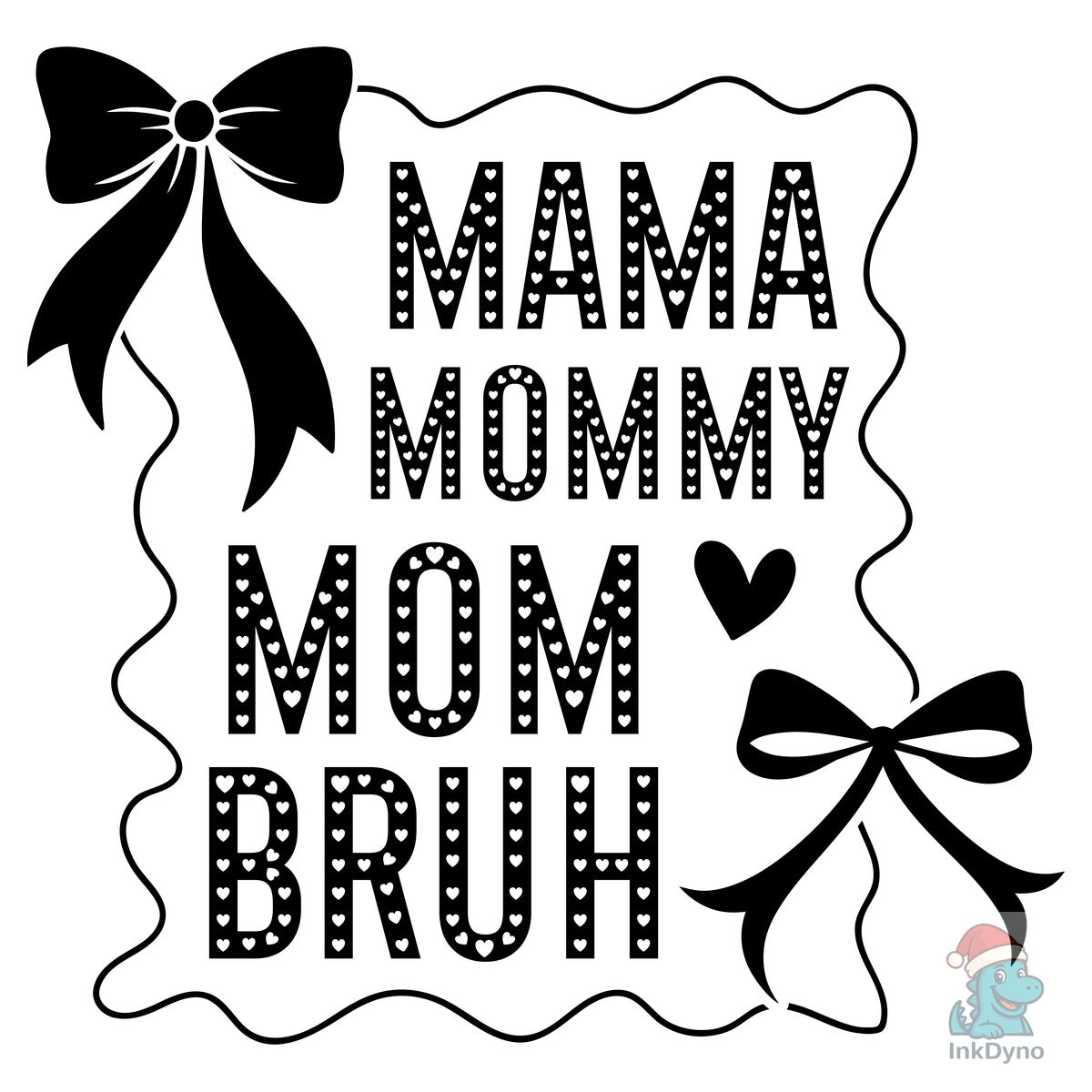 Mama Mommy Mom Bruh Funny Mom