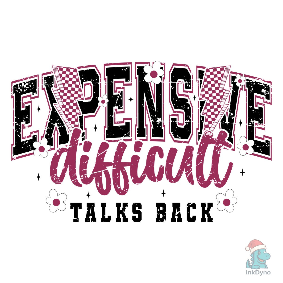 Expensive Difficult and Talks Back Funny