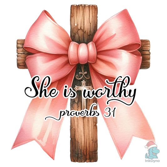 She is Worthy Bow Christian - DTF Transfer