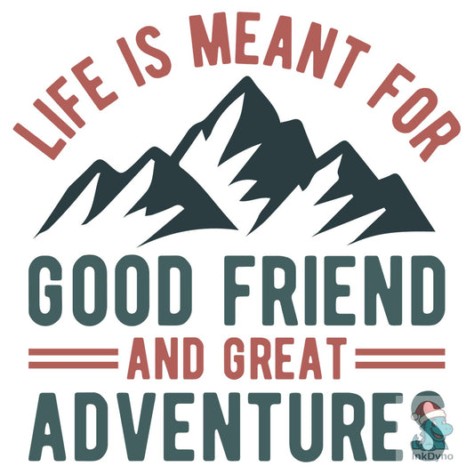 Friends Vacation Life is Meant - DTF Transfer