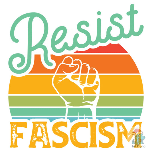 Resist Fascism - DTF Transfer