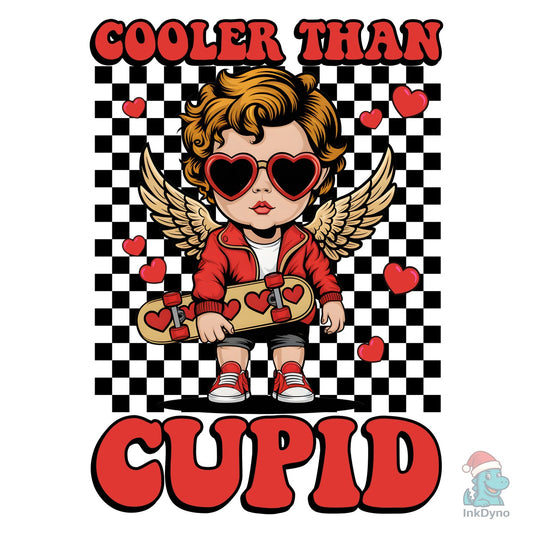 Cooler Than Cupid Boy Valentine - DTF Transfer