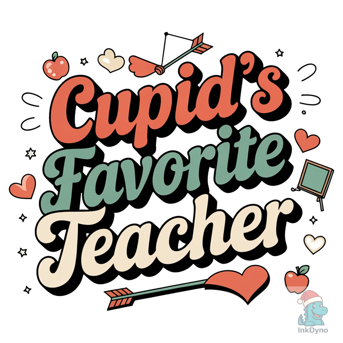 Cupid's FavoriteTeacher Design Teac