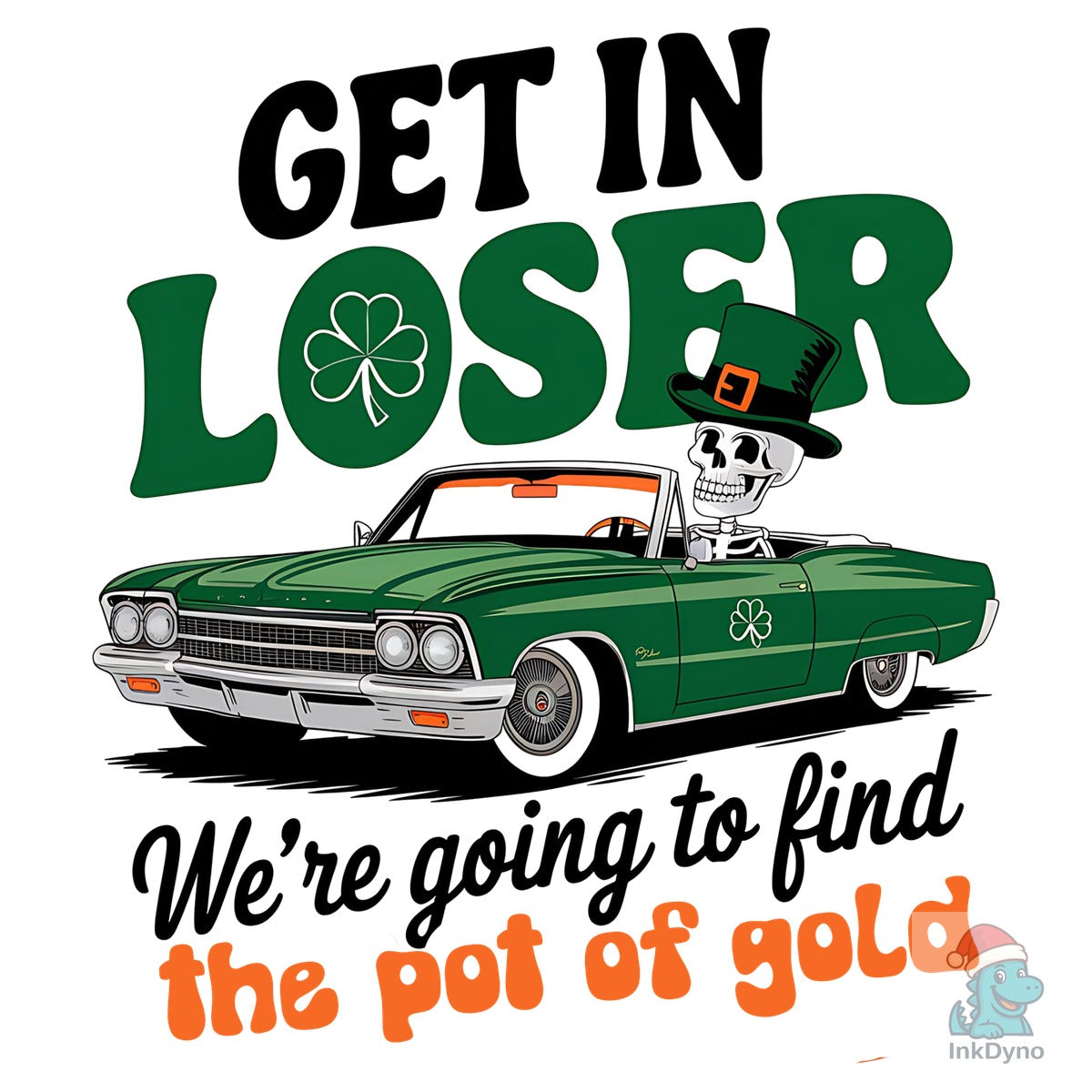 Get in Loser We're Going to Find the Pot