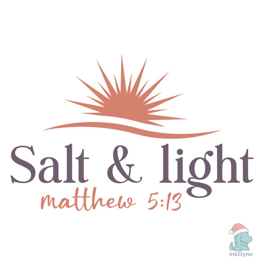 Salt and Light Christian Shirt - DTF Transfer