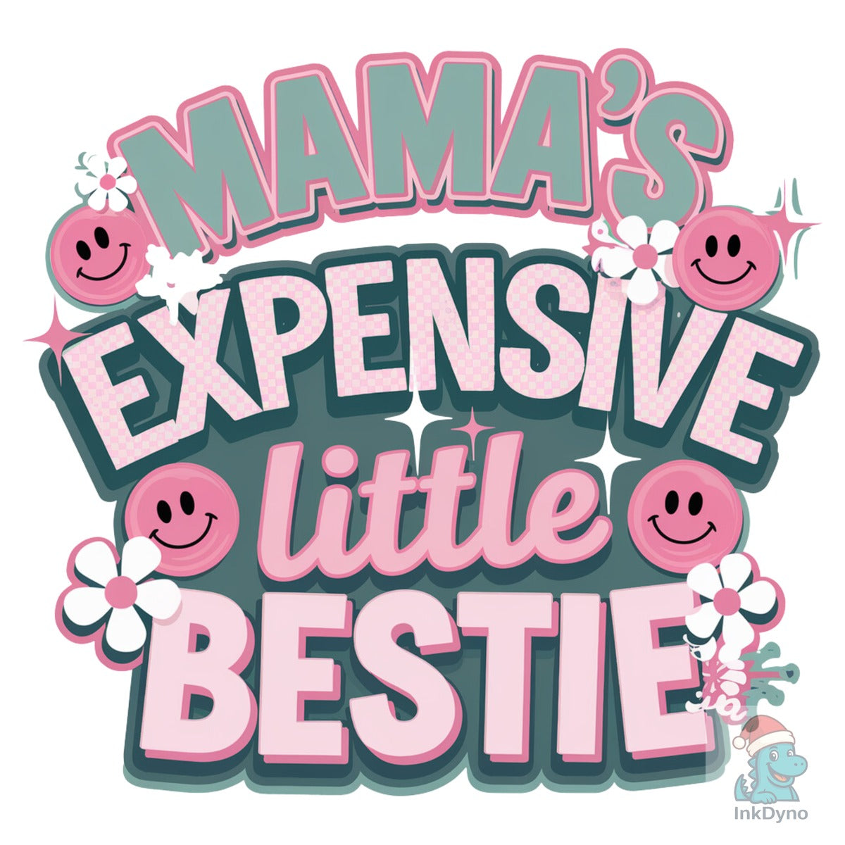 Mama's Expensive Little Bestie