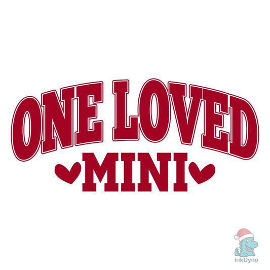 One Love Mini Mama's Valentine - DTF Transfer