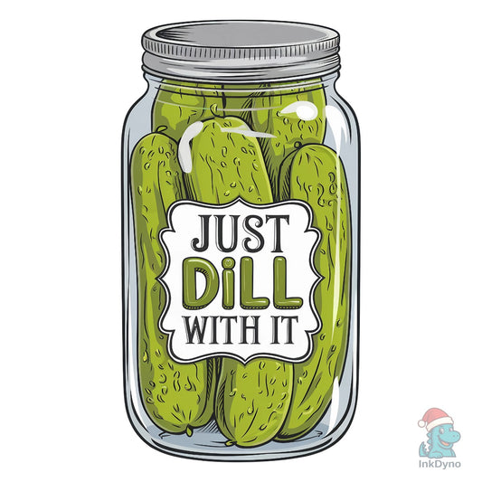 A Jar of Pickles Sublimation Design - DTF Transfer